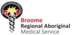 Broome Regional Aboriginal Medical Service